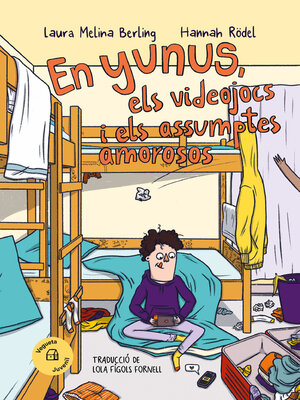 cover image of En Yunus, els videojocs i els assumptes amorosos